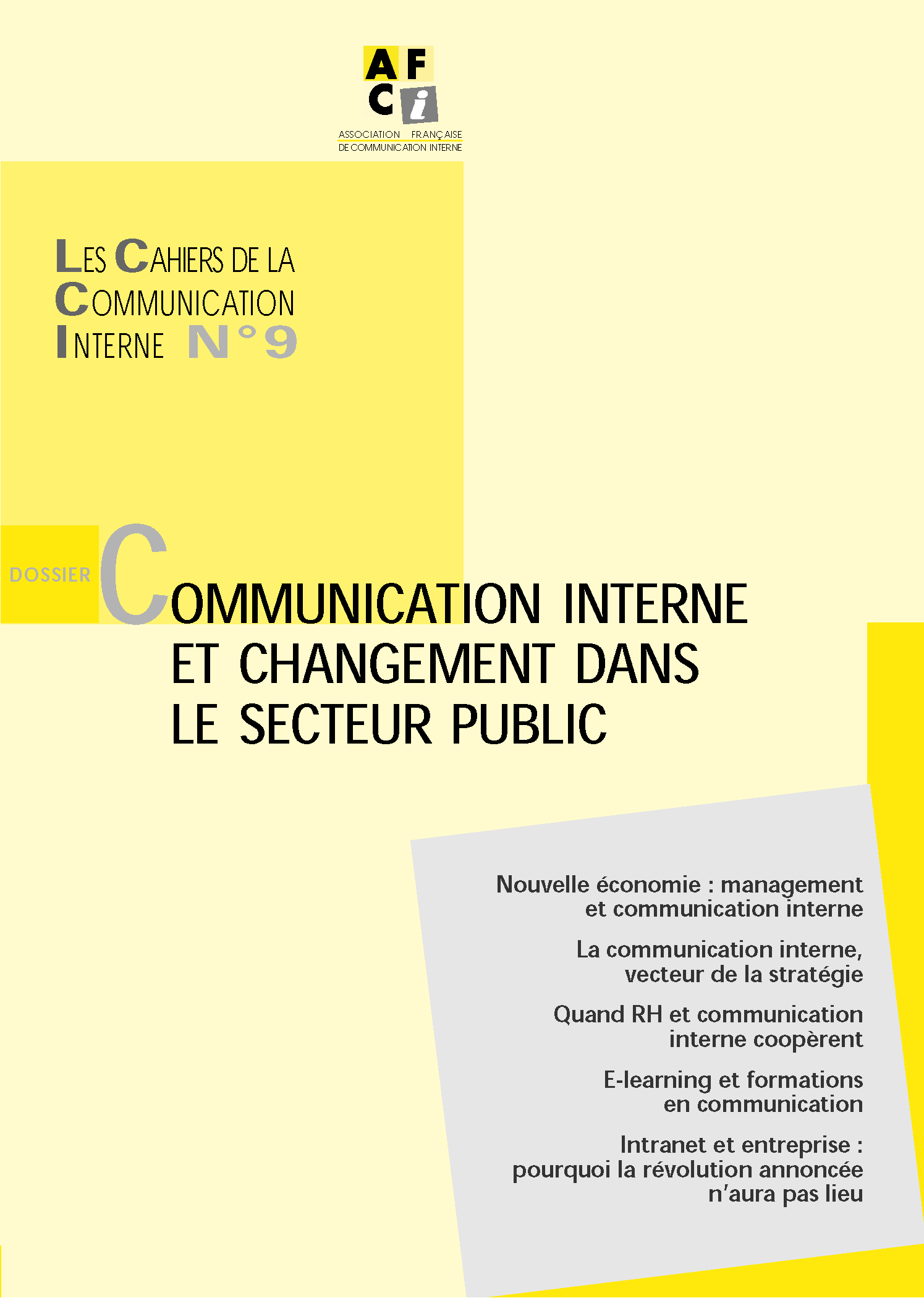 Les Cahiers de la communication interne n°9 : Communication interne et ...