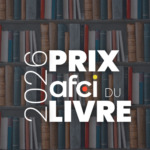 Le Prix Afci du livre 2026 - 17ème édition