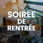 Soirée de rentrée - Lancement de saison 2026-2027